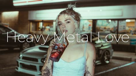 heavy metal love|heavy metal lover 1 hour.